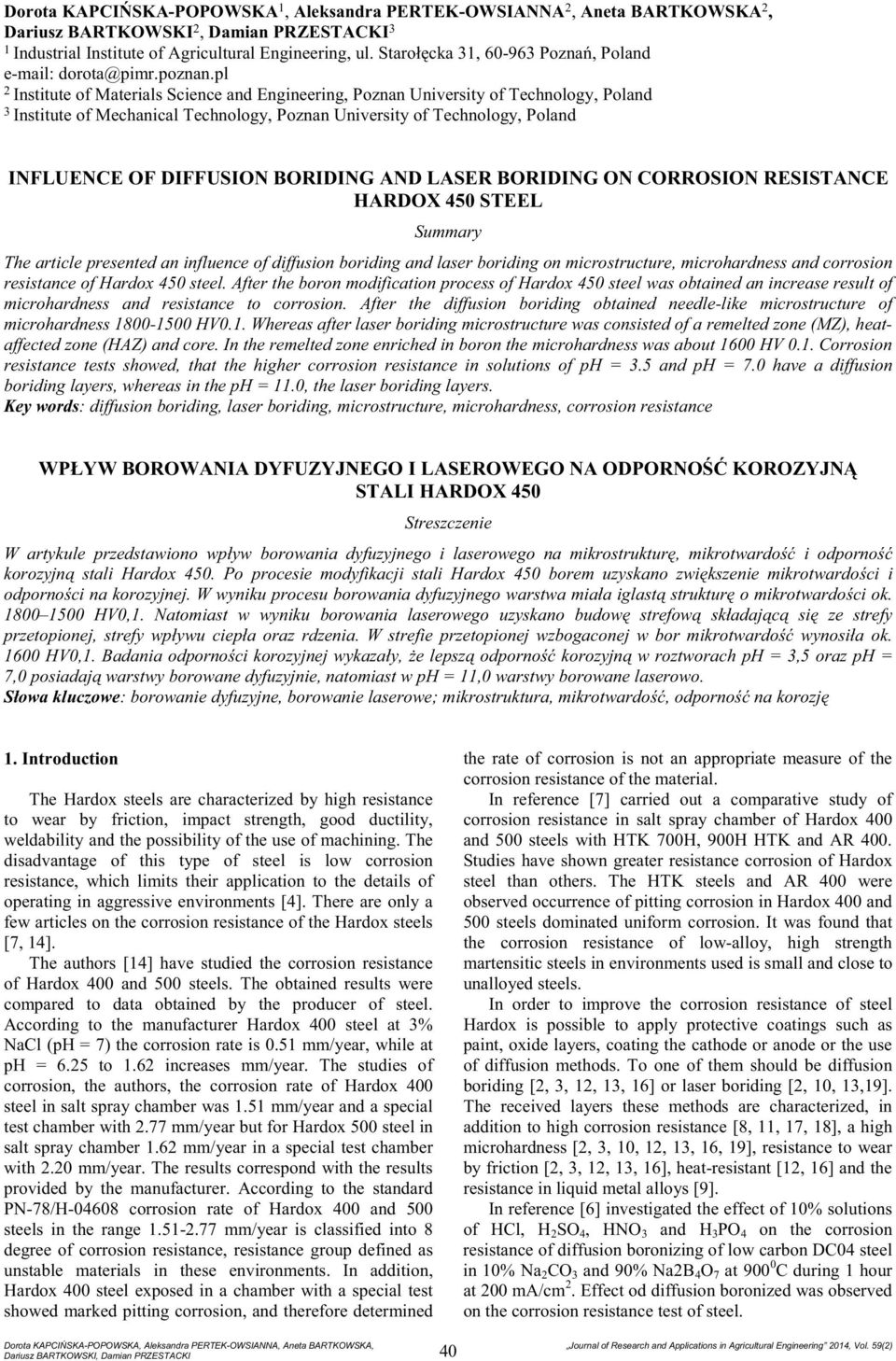 pl 2 Institute of Materials Science and Engineering, Poznan University of Technology, Poland 3 Institute of Mechanical Technology, Poznan University of Technology, Poland INFLUENCE OF DIFFUSION