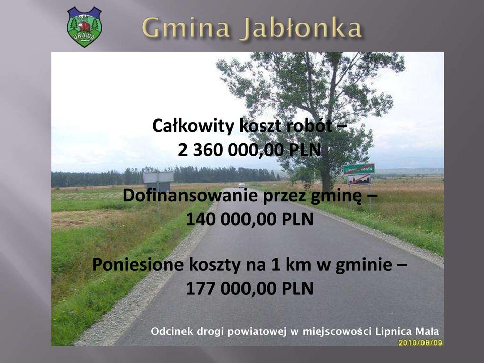 Poniesione koszty na 1 km w gminie 177 000,00