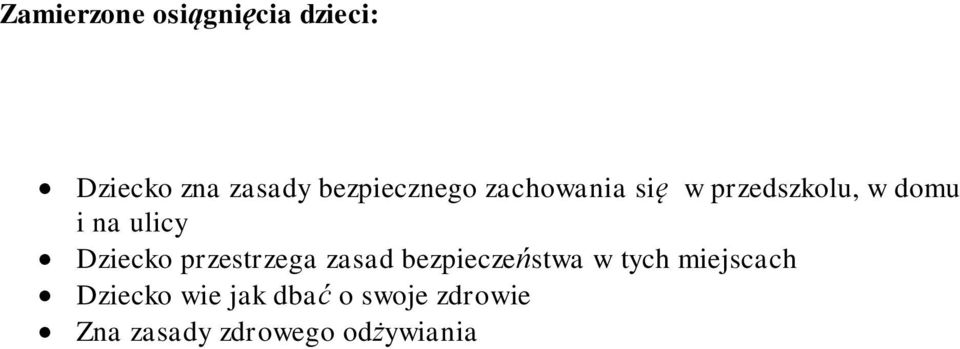 ulicy Dziecko przestrzega zasad bezpieczestwa w tych