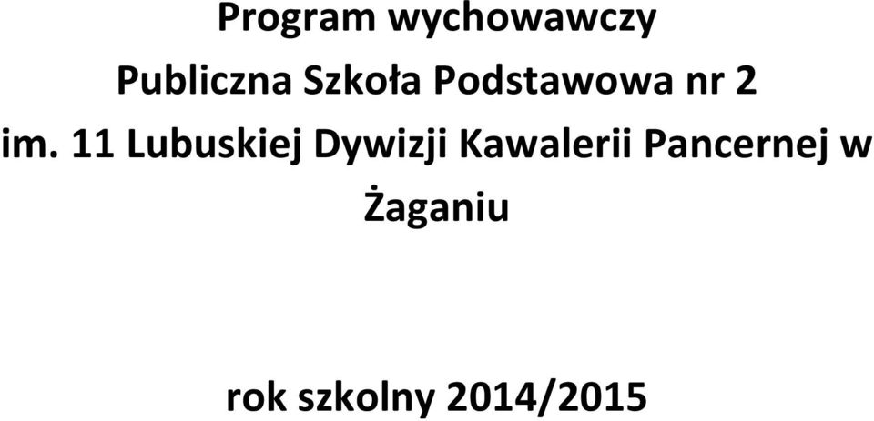 11 Lubuskiej Dywizji Kawalerii