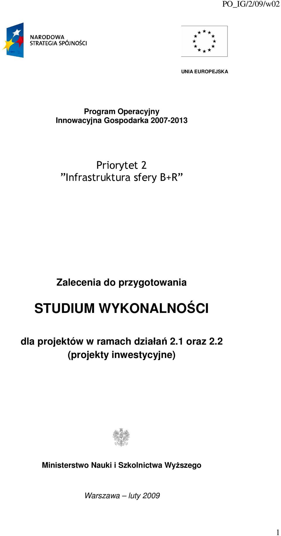 STUDIUM WYKONALNOŚCI dla projektów w ramach działań 2.1 oraz 2.