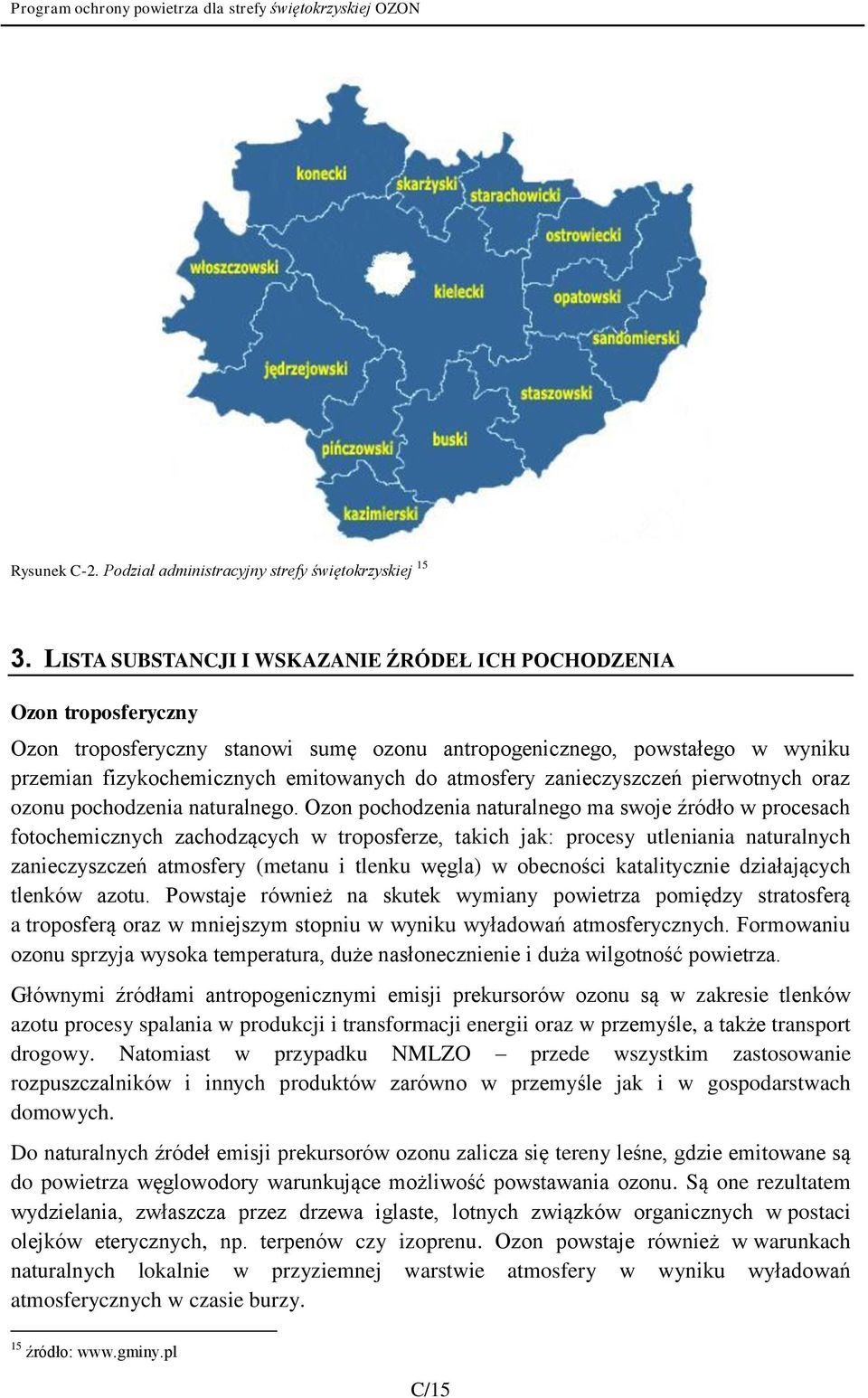 atmosfery zanieczyszczeń pierwotnych oraz ozonu pochodzenia naturalnego.