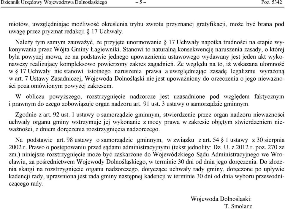 Stanowi to naturalną konsekwencję naruszenia zasady, o której była powyżej mowa, że na podstawie jednego upoważnienia ustawowego wydawany jest jeden akt wykonawczy realizujący kompleksowo powierzony