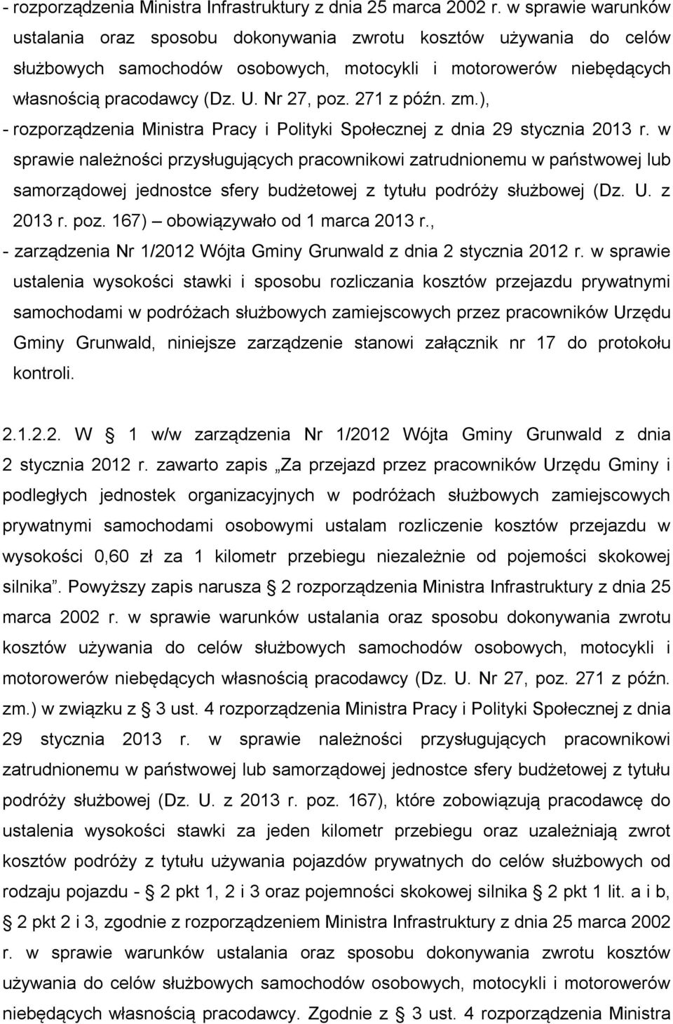 271 z późn. zm.), - rozporządzenia Ministra Pracy i Polityki Społecznej z dnia 29 stycznia 2013 r.