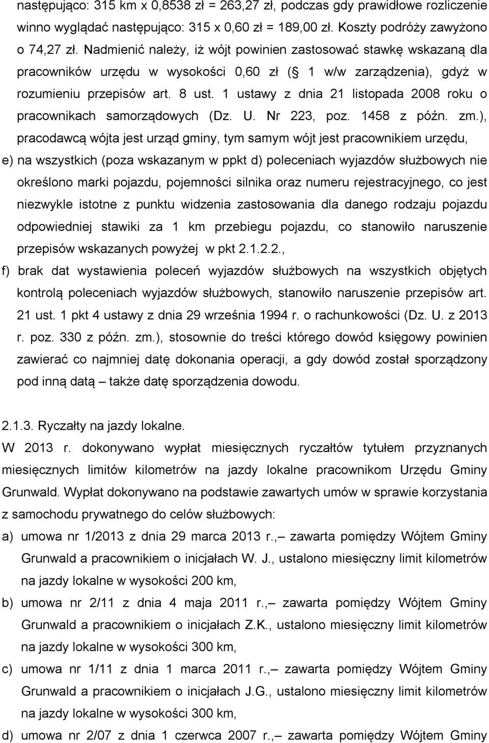 1 ustawy z dnia 21 listopada 2008 roku o pracownikach samorządowych (Dz. U. Nr 223, poz. 1458 z późn. zm.