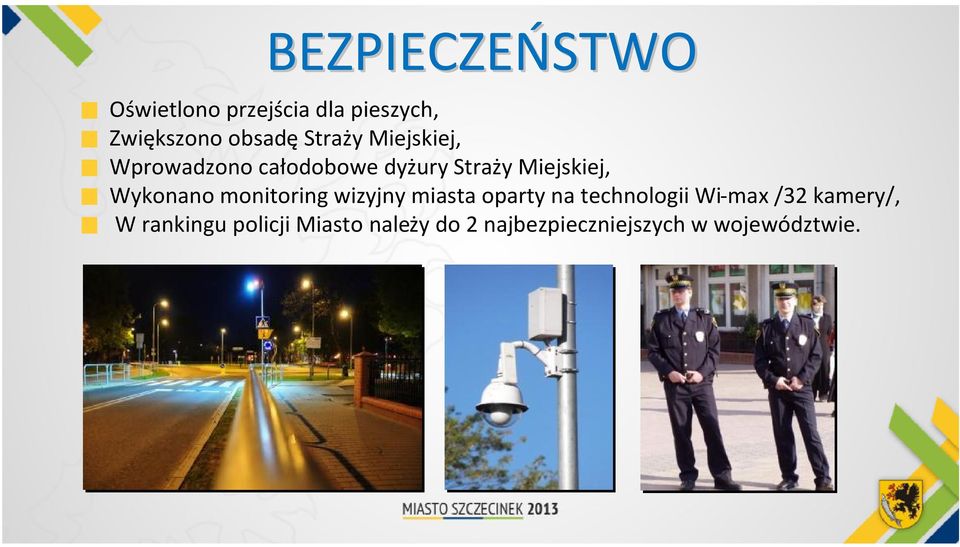 Wykonano monitoring wizyjny miasta oparty na technologii Wi-max /32