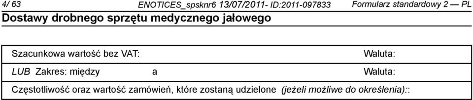 VAT: Częstotliwość oraz wartość zamówień, które