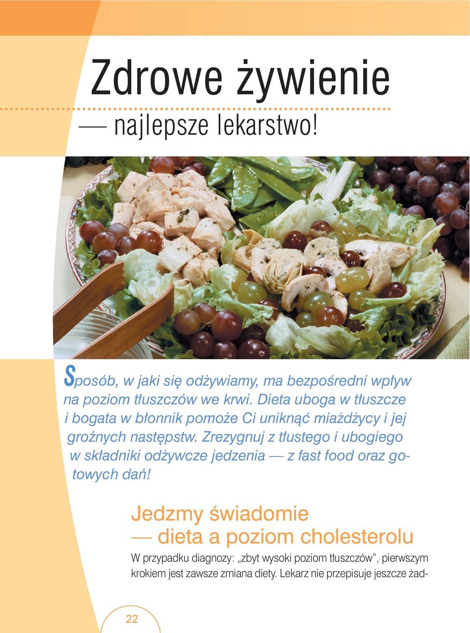 Zrezygnuj z t ustego i ubogiego w sk adniki od ywcze jedzenia z fast food oraz gotowych daƒ!