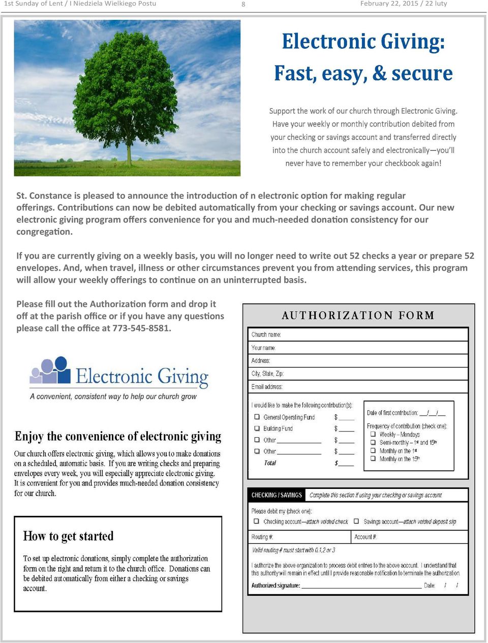Our new electronic giving program offers convenience for you and much-needed dona on consistency for our congrega on.