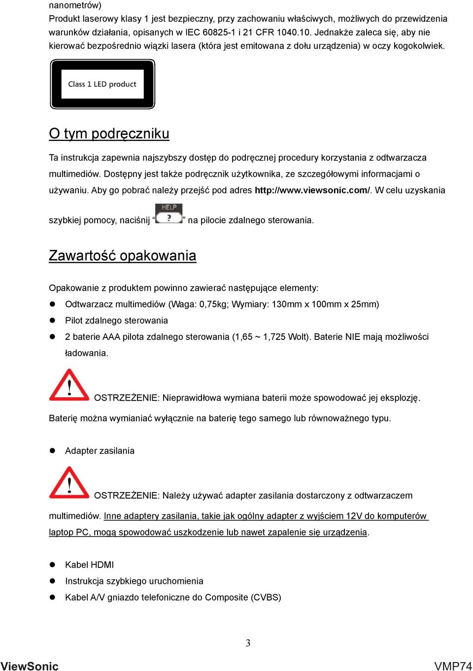 O tym podręczniku Ta instrukcja zapewnia najszybszy dostęp do podręcznej procedury korzystania z odtwarzacza multimediów.