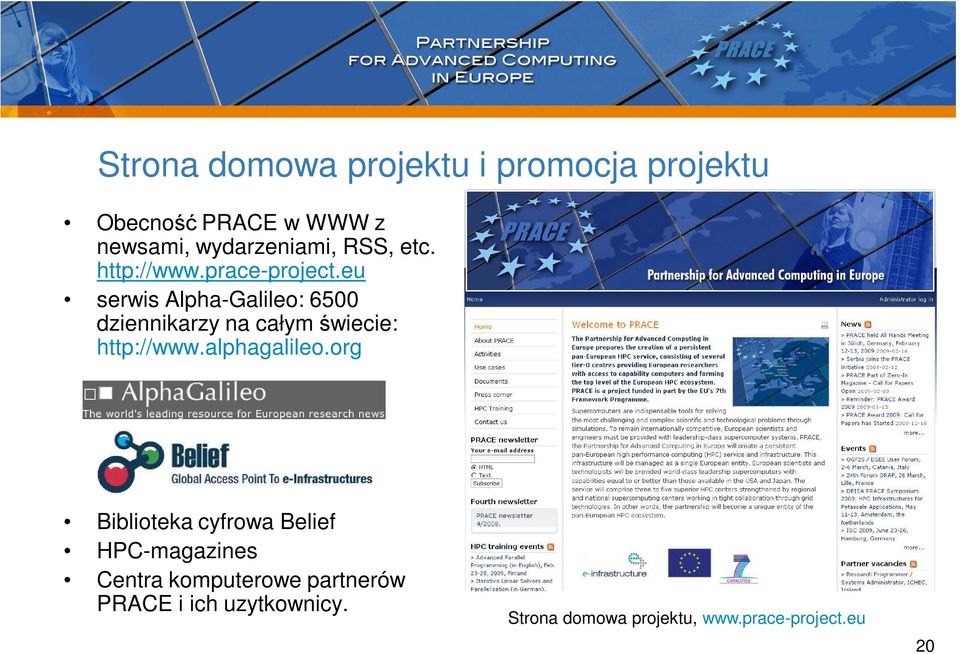 eu serwis Alpha-Galileo: 6500 dziennikarzy na całym świecie: http://www.alphagalileo.