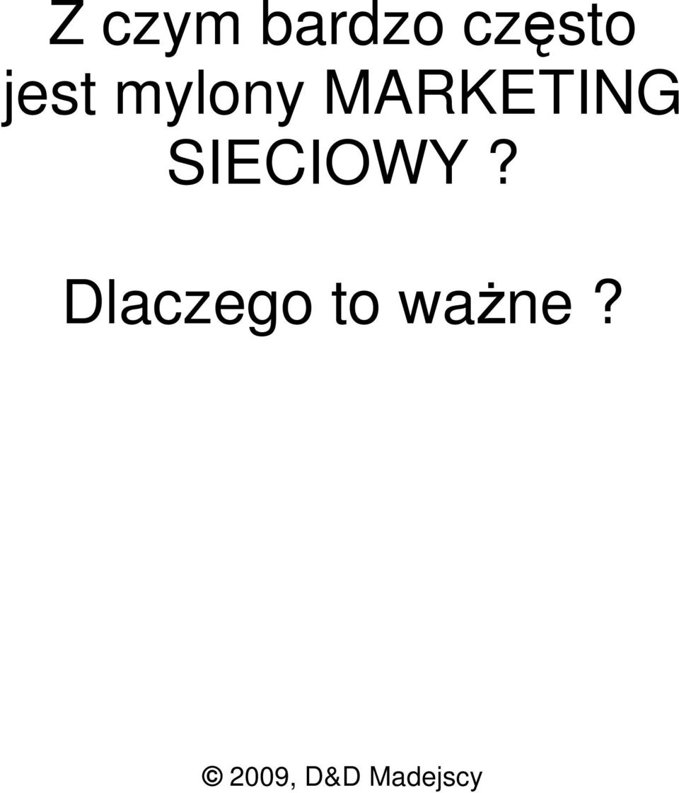 mylony MARKETING