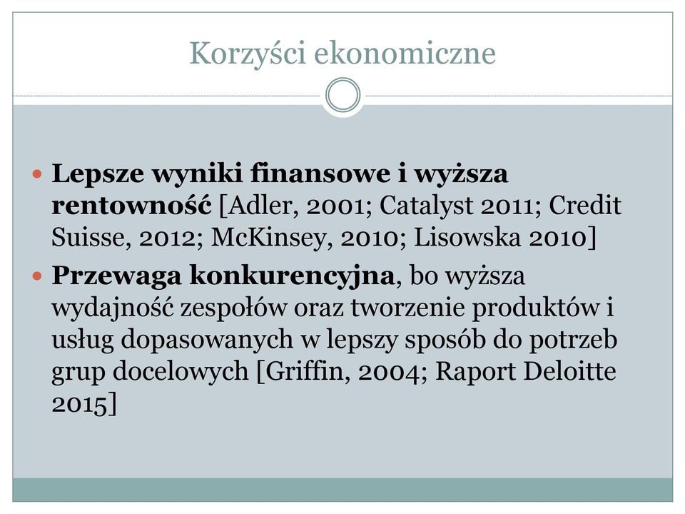 konkurencyjna, bo wyższa wydajność zespołów oraz tworzenie produktów i usług