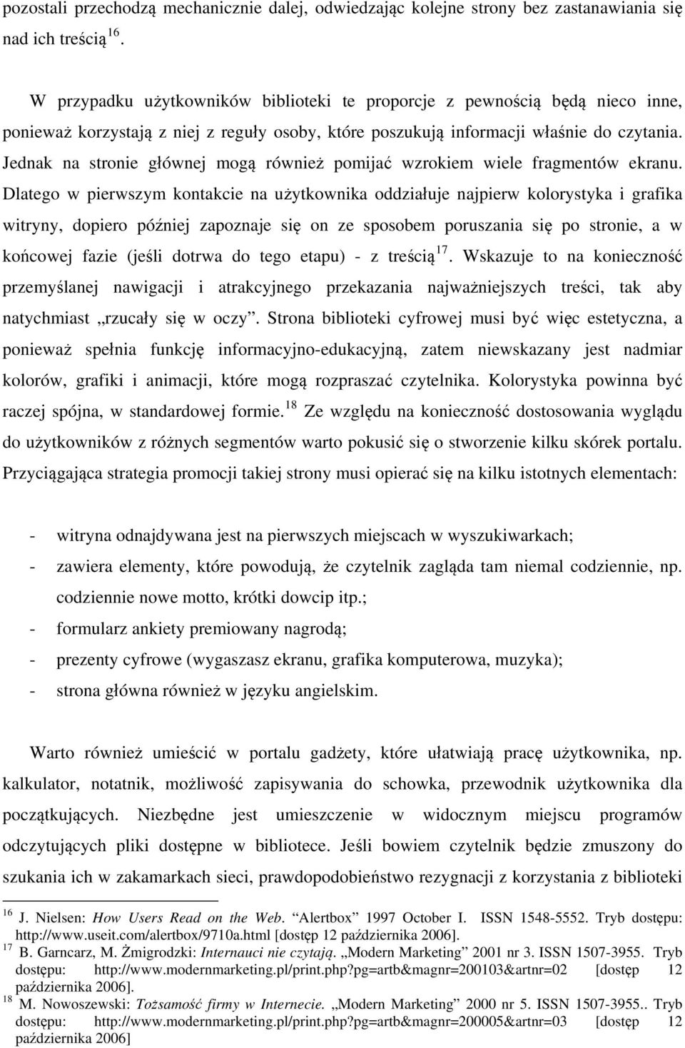 Jednak na stronie głównej mogą również pomijać wzrokiem wiele fragmentów ekranu.