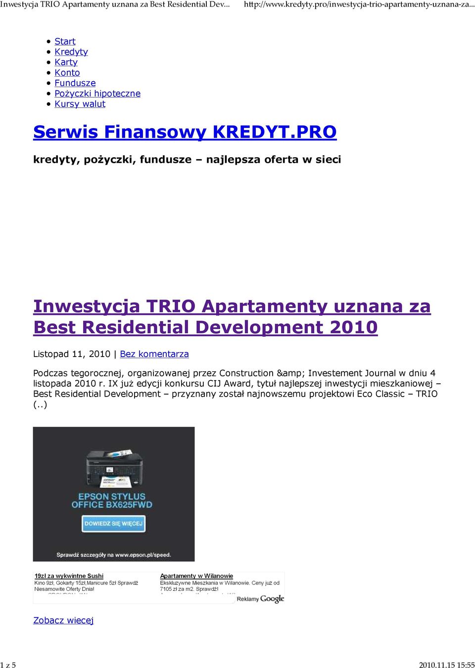 Listopad 11, 2010 Bez komentarza Podczas tegorocznej, organizowanej przez Construction & Investement Journal w dniu 4 listopada 2010 r.