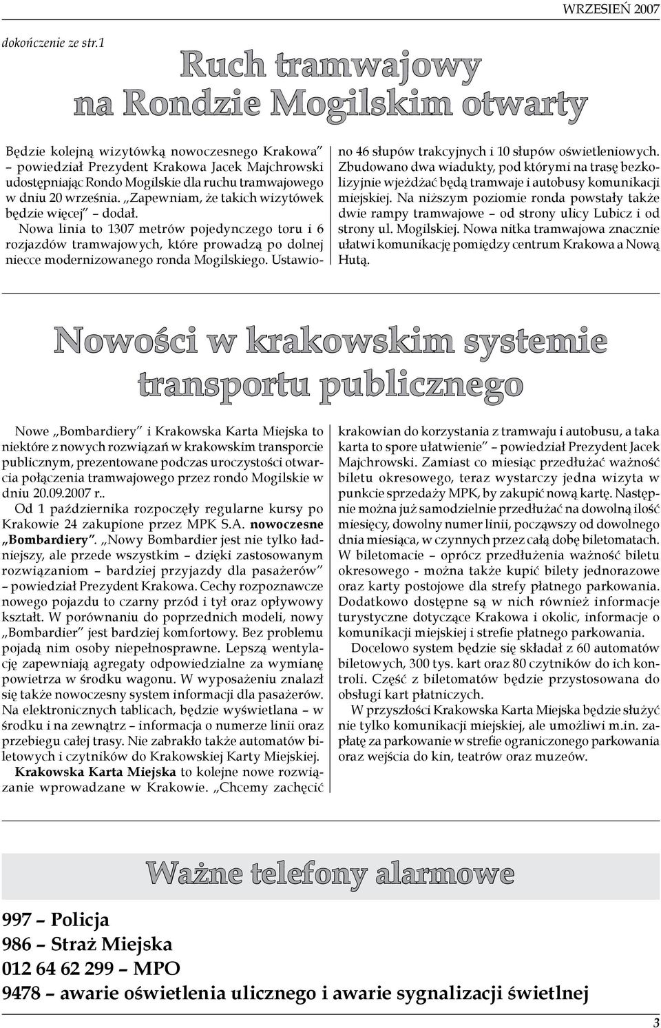 tramwajowego w dniu 20 września. Zapewniam, że takich wizytówek będzie więcej dodał.