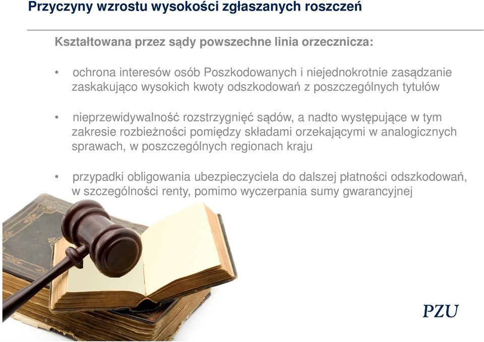 rozstrzygnięć sądów, a nadto występujące w tym zakresie rozbieżności pomiędzy składami orzekającymi w analogicznych sprawach, w