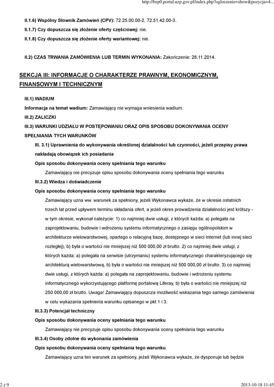 3) WARUNKI UDZIAŁU W POSTĘPOWANIU ORAZ OPIS SPOSOBU DOKONYWANIA OCENY SPEŁNIANIA TYCH WARUNKÓW III. 3.