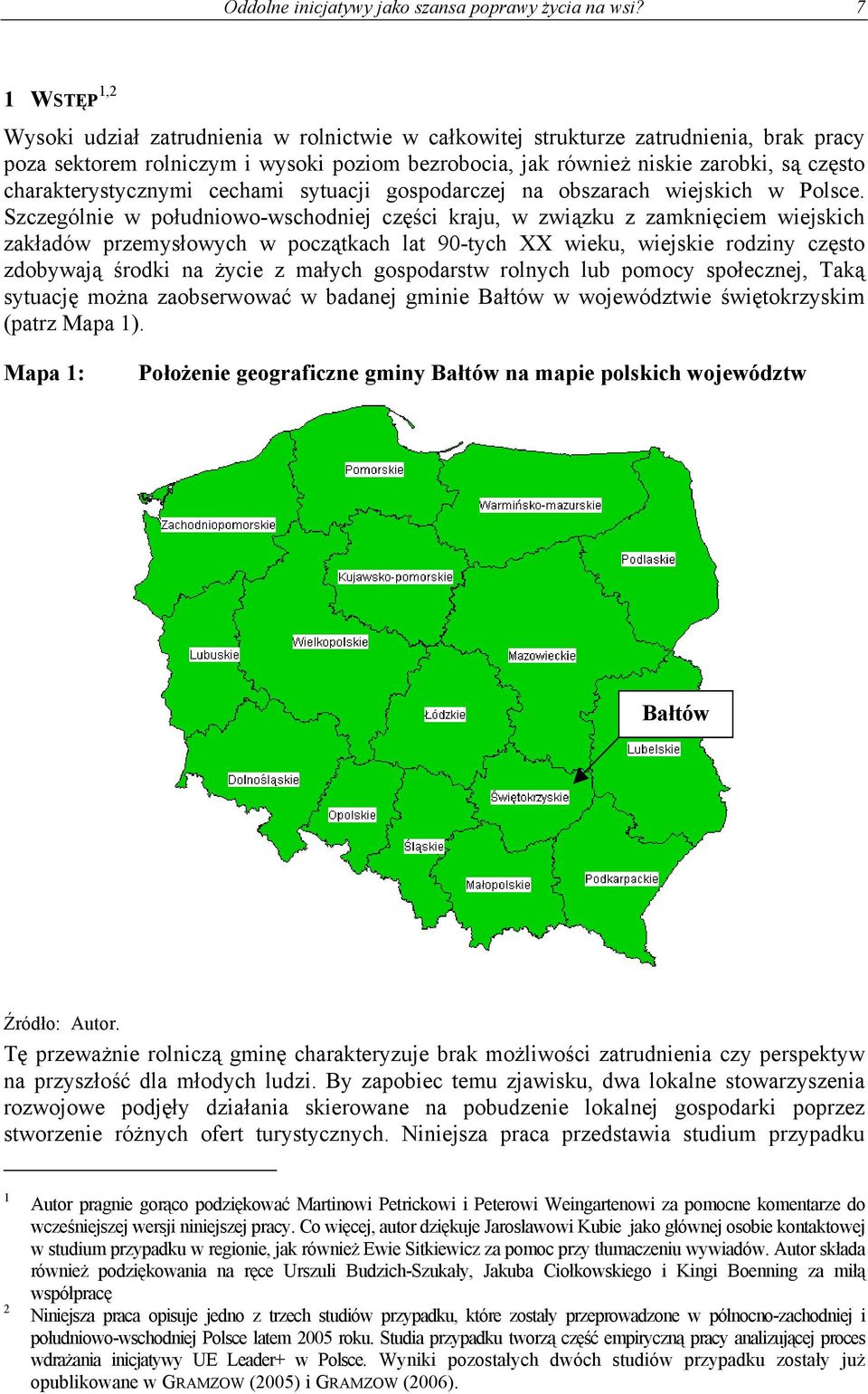 charakterystycznymi cechami sytuacji gospodarczej na obszarach wiejskich w Polsce.