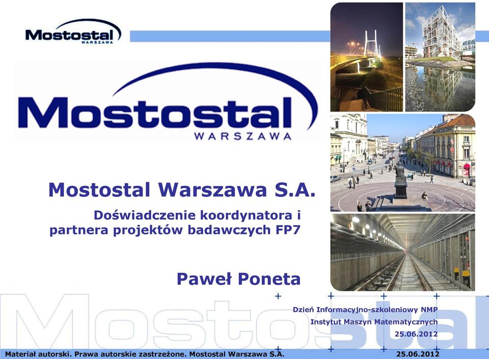 projektów badawczych FP7 Paweł Poneta Dzień