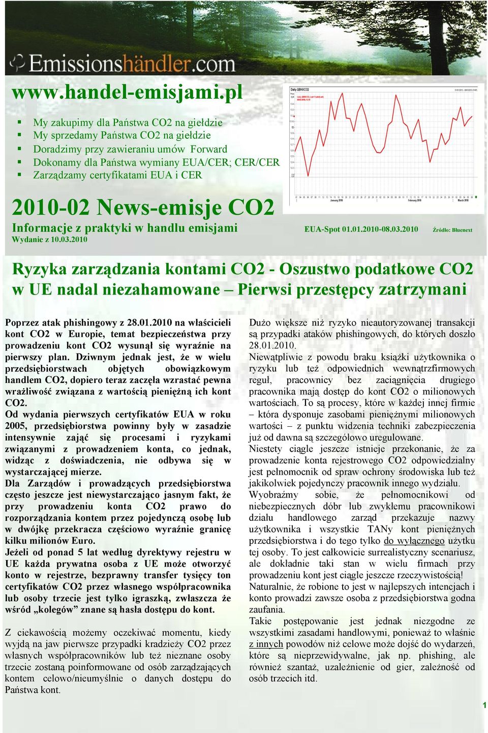 2010-02 News-emisje CO2 Informacje z praktyki w handlu emisjami EUA-Spot 01.01.2010-08.03.