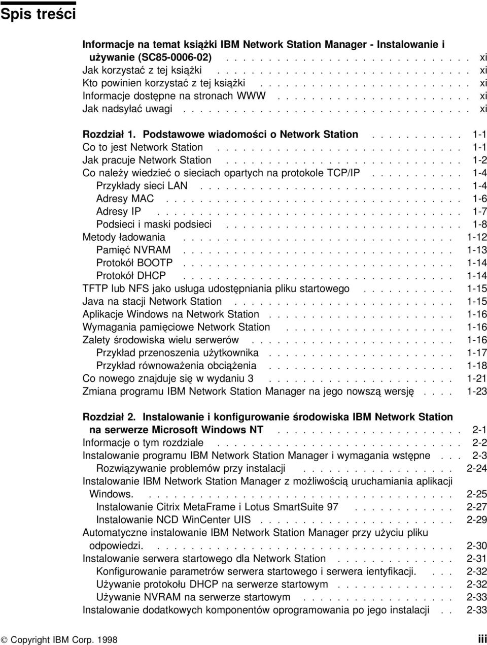 Podstawowe wiadomości o Network Station........... 1-1 Co to jest Network Station............................. 1-1 Jak pracuje Network Station.