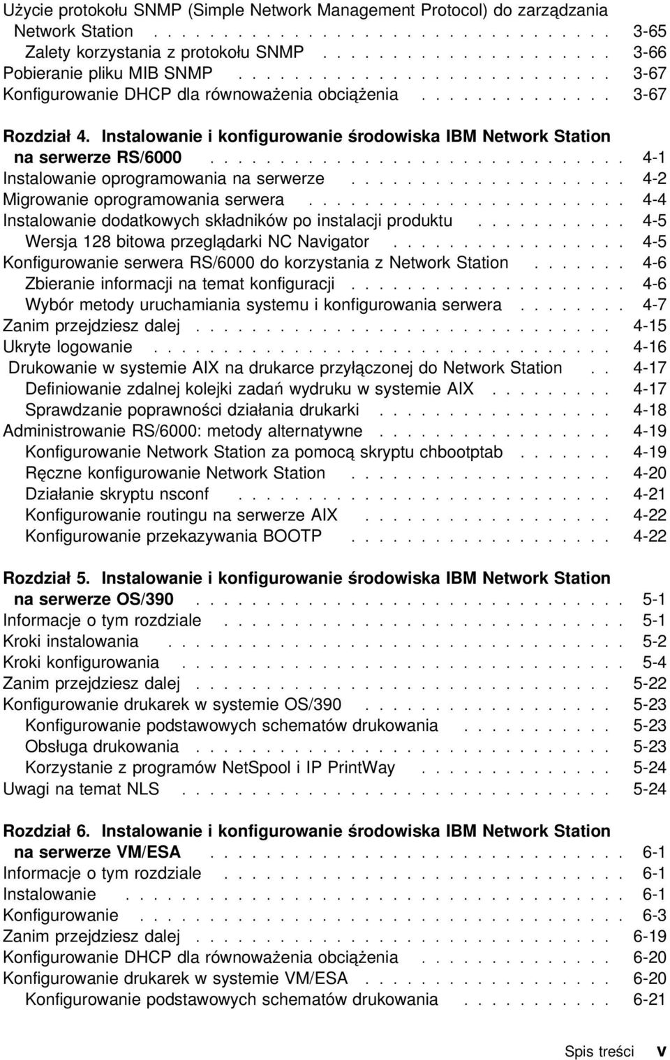 ............................. 4-1 Instalowanie oprogramowania na serwerze.................... 4-2 Migrowanie oprogramowania serwera....................... 4-4 Instalowanie dodatkowych składników po instalacji produktu.