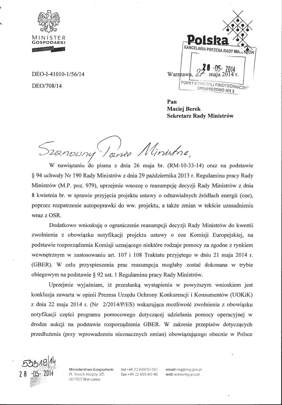 (RM-10-33-14) oraz na podstawie 94 uchwały Nr 190 Rady Ministrów z dnia 29 października 2013 r. Regulaminu pracy Rady Ministrów (M.P. poz.