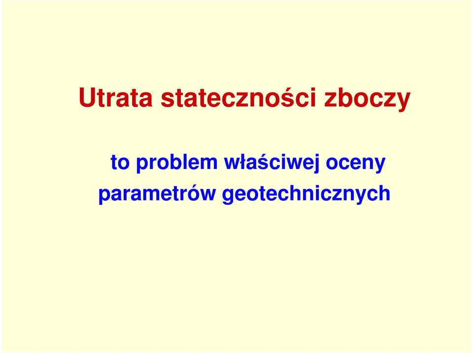 właściwej oceny