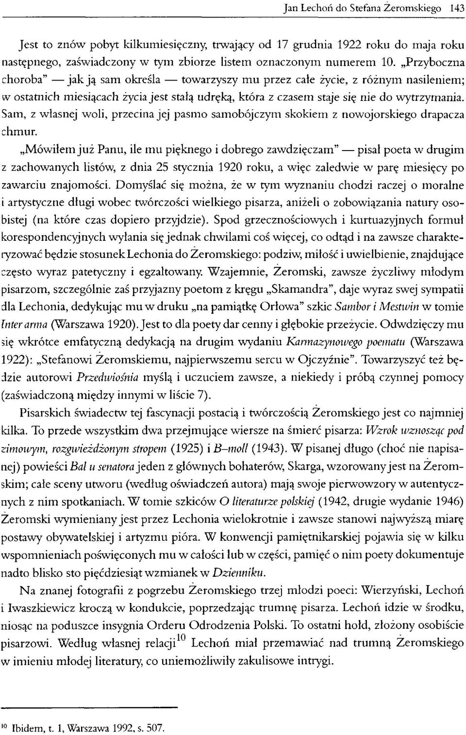 Sam, z własnej woli, przecina jej pasmo samobójczym skokiem z nowojorskiego drapacza chmur.