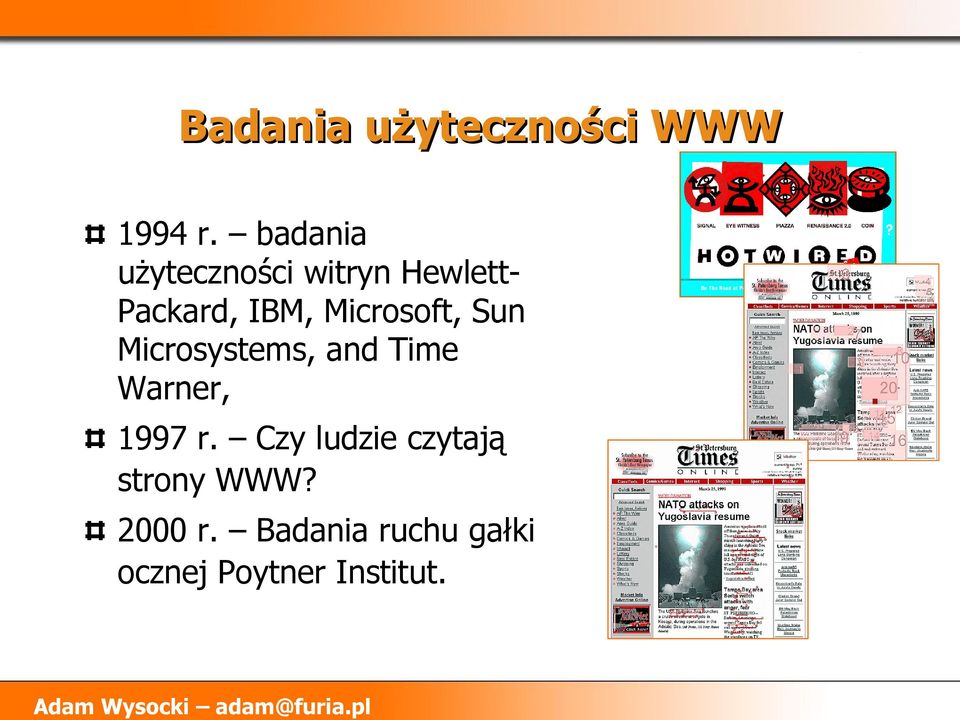 Microsoft, Sun Microsystems, and Time Warner, 1997 r.