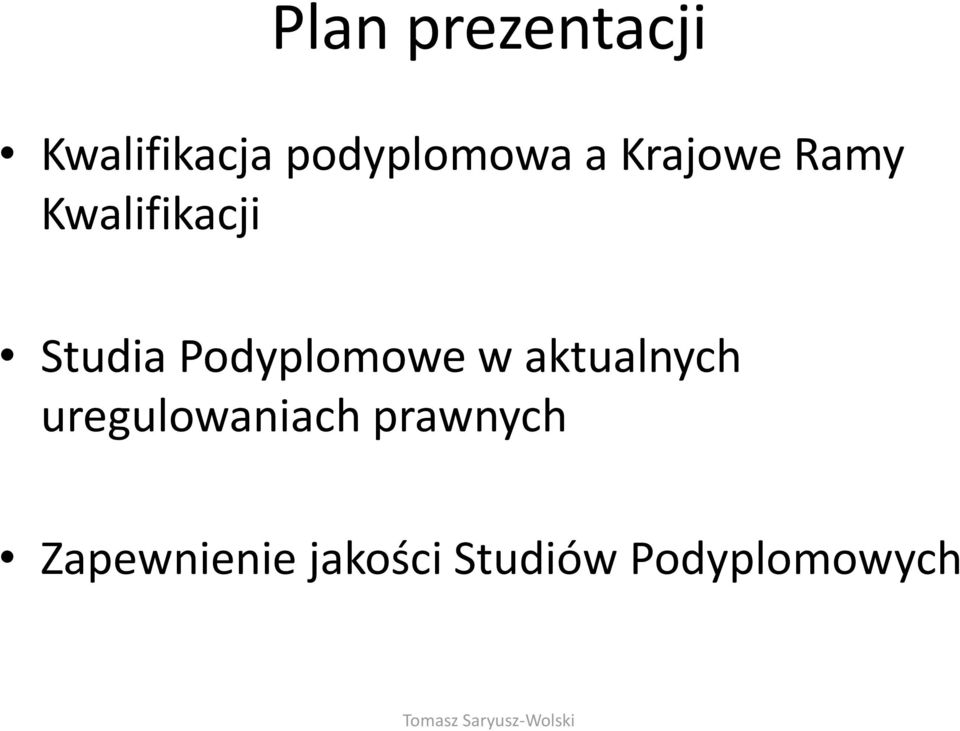 Podyplomowe w aktualnych uregulowaniach