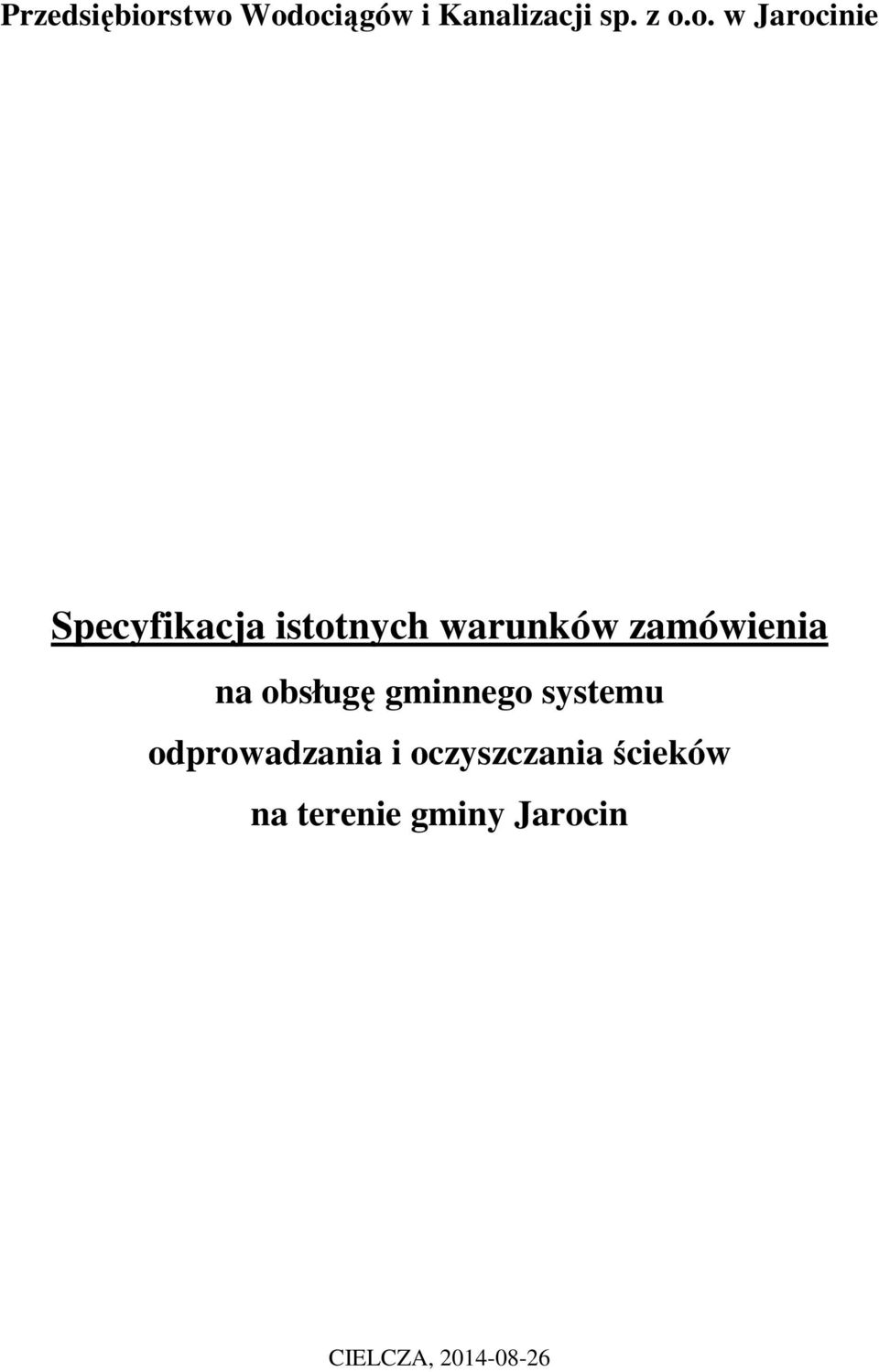 Specyfikacja istotnych warunków zamówienia na obsługę