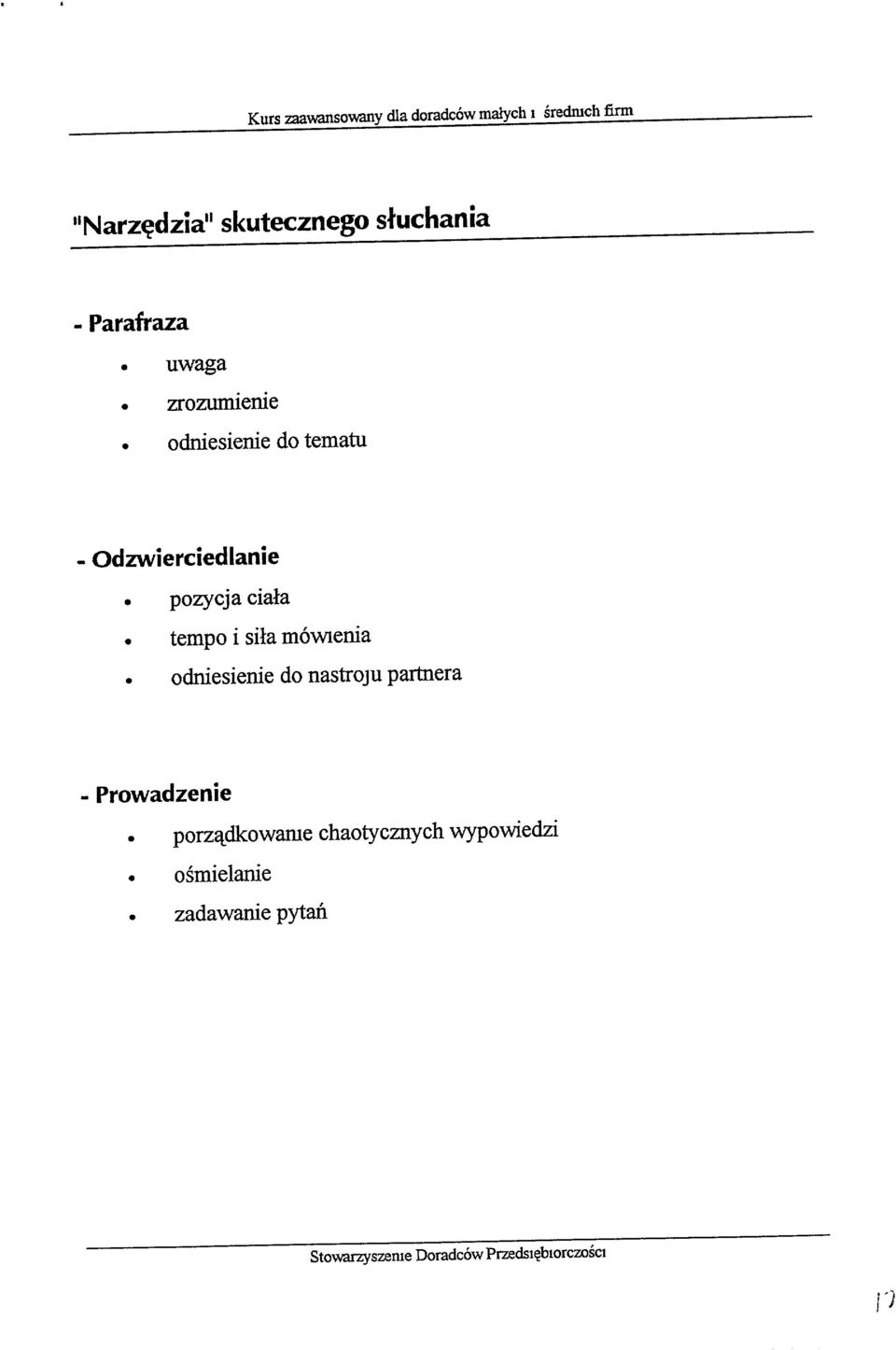 tempo i siła mówienia odniesienie do nastroju partnera - Prowadzenie porządkowame