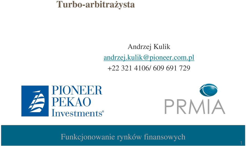 kulik@pioneer.com.