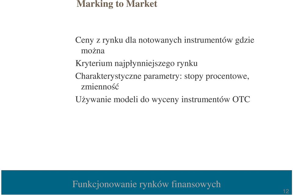 rynku Charakterystyczne parametry: stopy