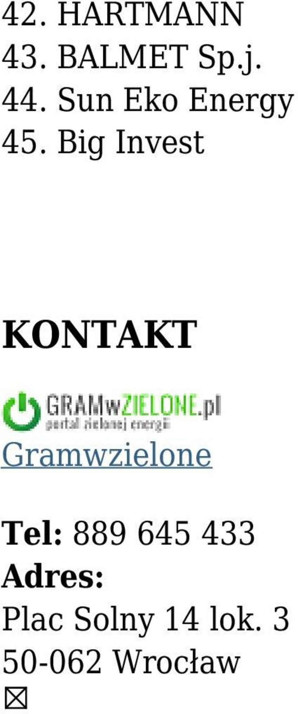 Big Invest KONTAKT Gramwzielone