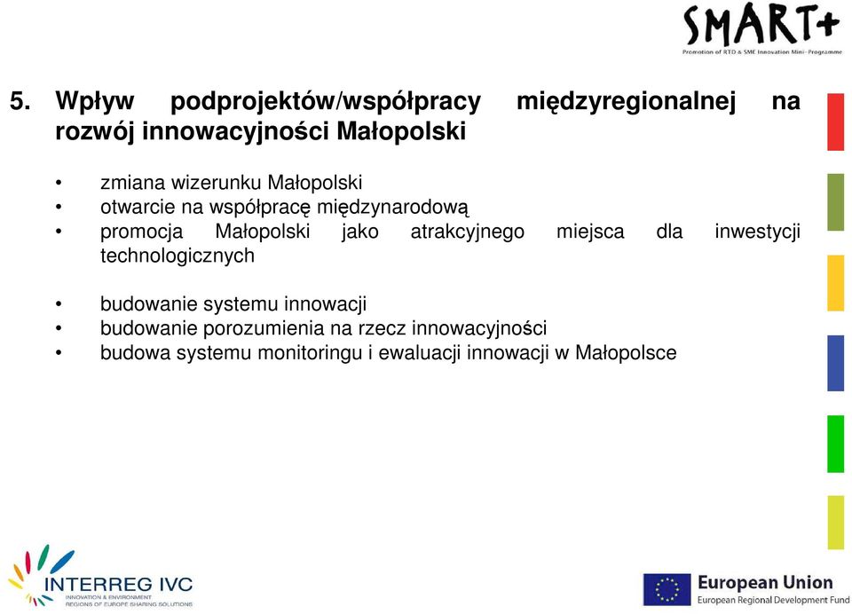 atrakcyjnego miejsca dla inwestycji technologicznych budowanie systemu innowacji budowanie