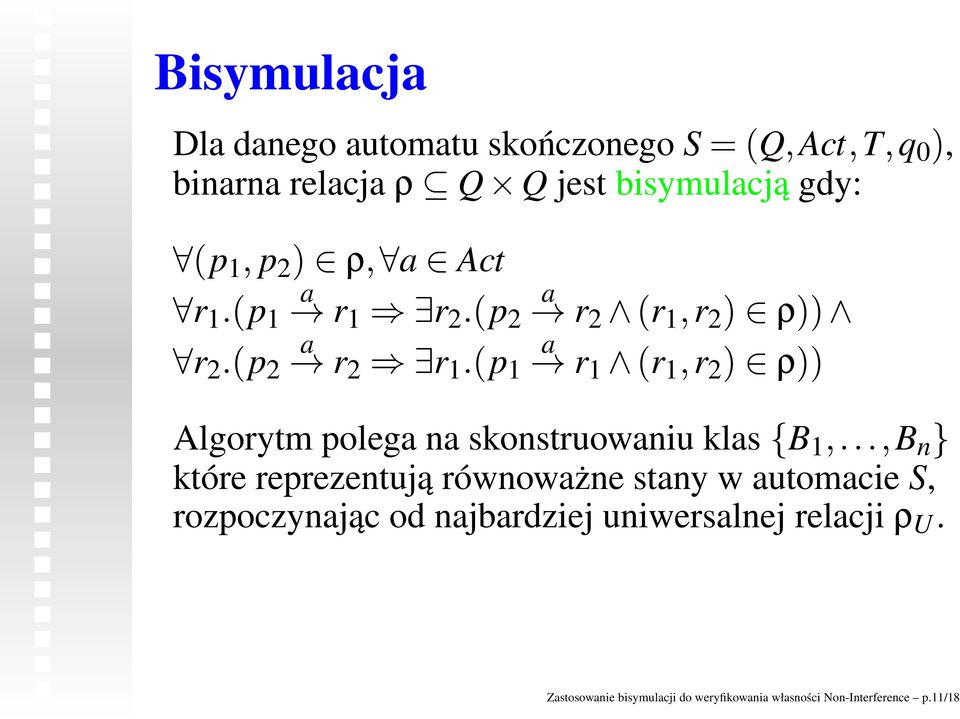 na skonstruowaniu klas B 1 które reprezentują równoważne stany w automacie S, rozpoczynając od