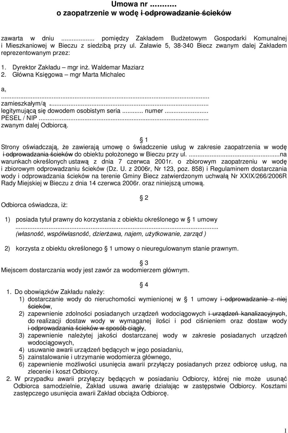 .. legitymującą się dowodem osobistym seria... numer... PESEL / NIP... zwanym dalej Odbiorcą.