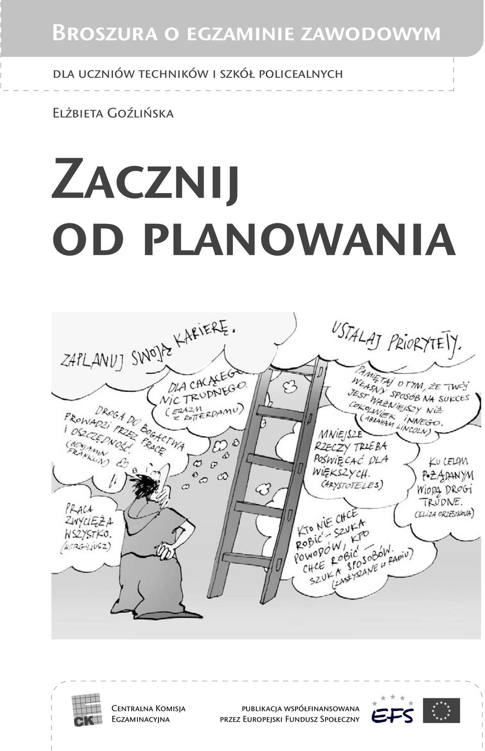 planowania Centralna Komisja Egzaminacyjna