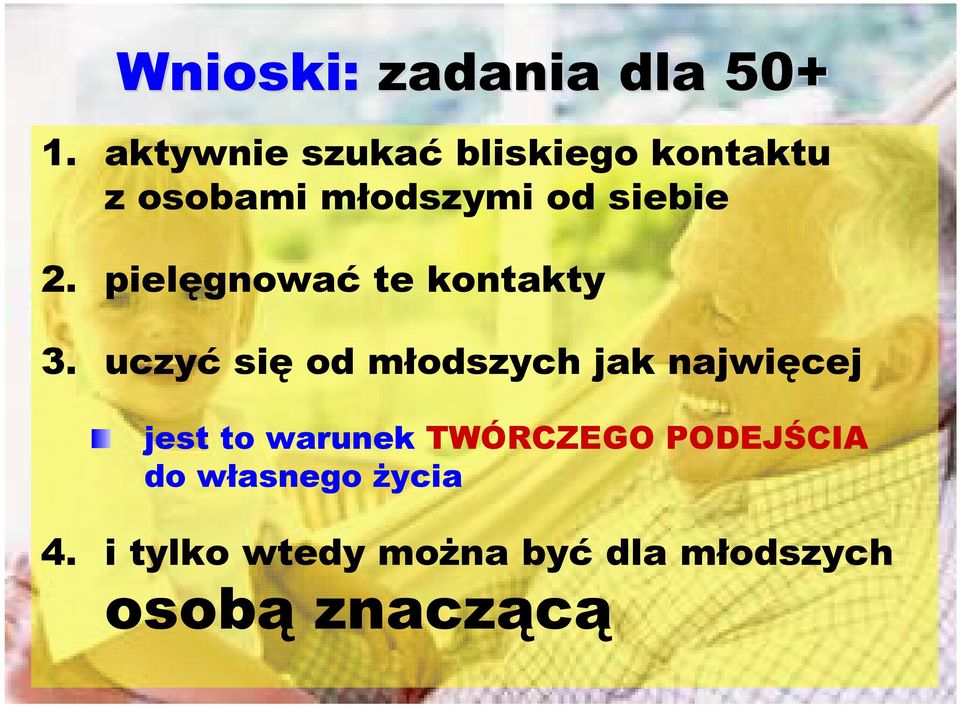 pielęgnować te kontakty 3.