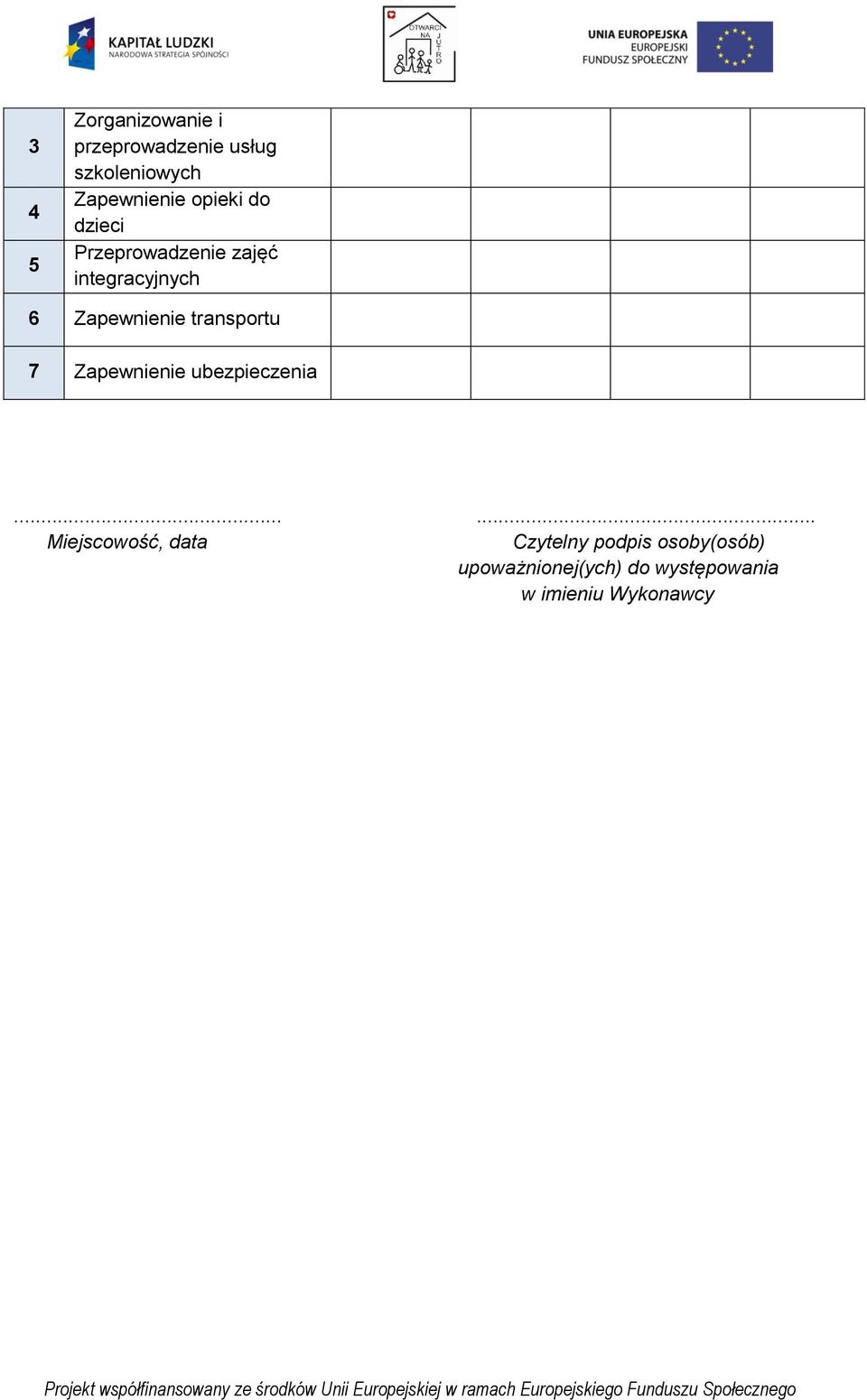 transportu 7 Zapewnienie ubezpieczenia.