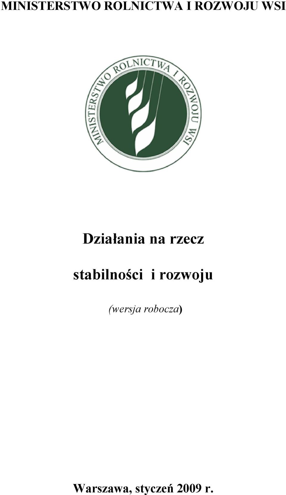 rzecz stabilności i rozwoju