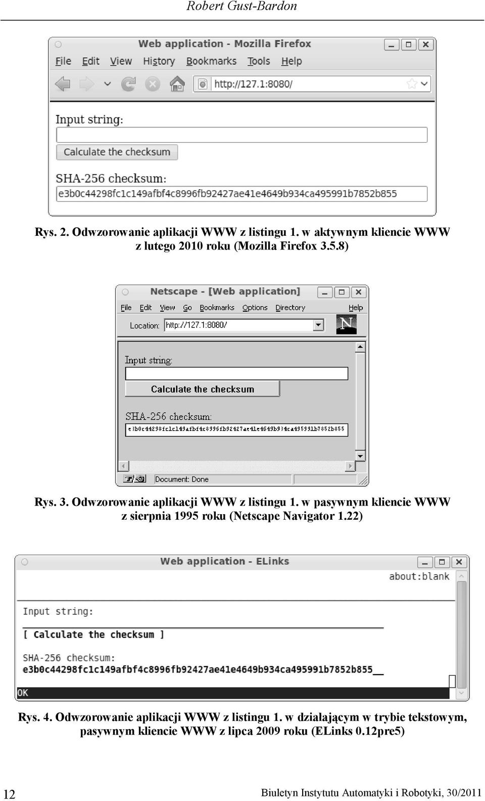 w pasywnym kliencie WWW z sierpnia 1995 roku (Netscape Navigator 1.22) Rys. 4.