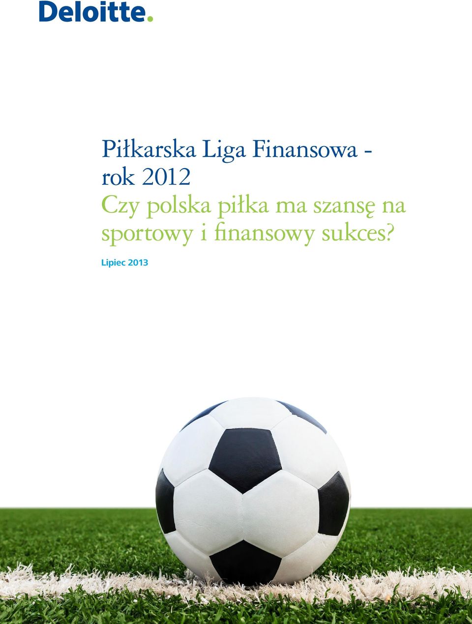 na sportowy i finansowy sukces?