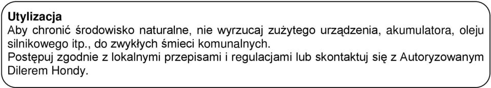 , do zwykłych śmieci komunalnych.