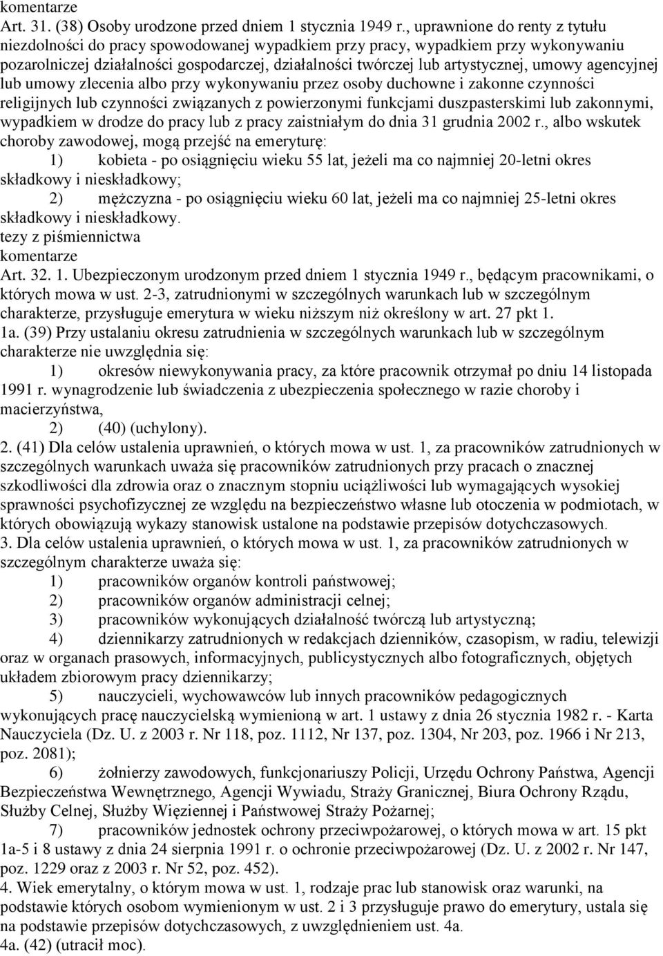 umowy agencyjnej lub umowy zlecenia albo przy wykonywaniu przez osoby duchowne i zakonne czynności religijnych lub czynności związanych z powierzonymi funkcjami duszpasterskimi lub zakonnymi,