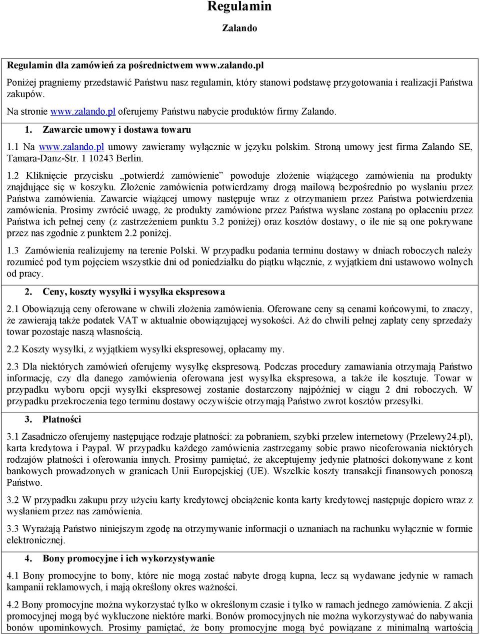 Regulamin Zalando Regulamin dla zamówień za pośrednictwem 1. Zawarcie umowy  i dostawa towaru - PDF Free Download