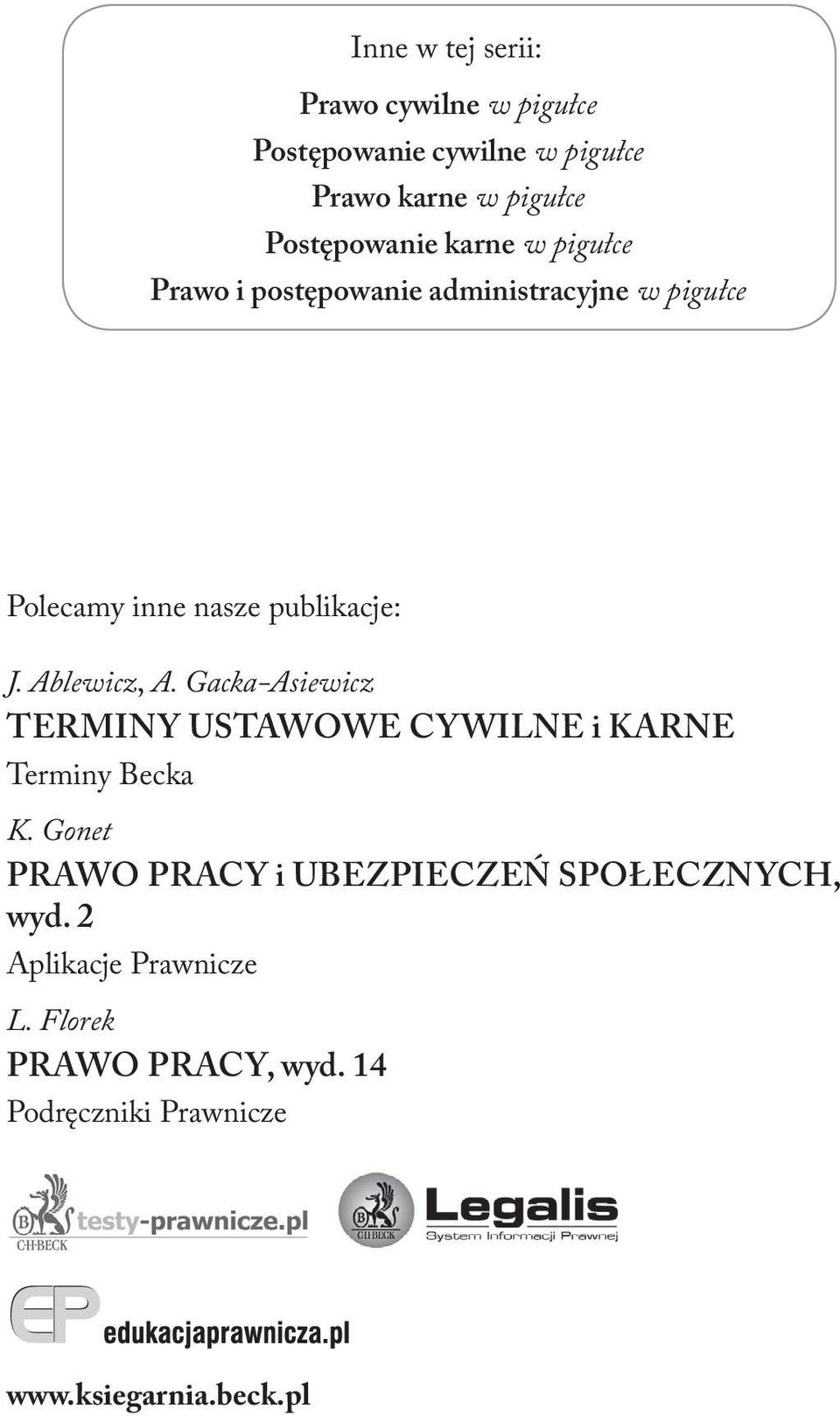 Ablewicz, A. Gacka-Asiewicz TERMINY USTAWOWE CYWILNE i KARNE Terminy Becka K.